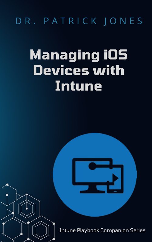 Managing iOS Devices with Intune