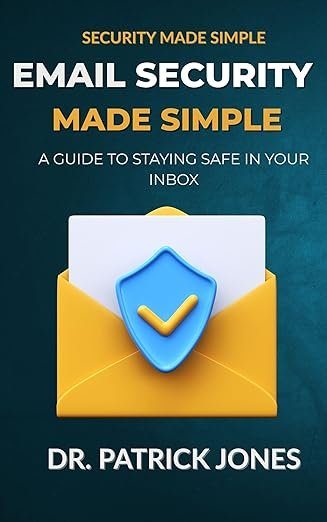 Email Security Made Simple