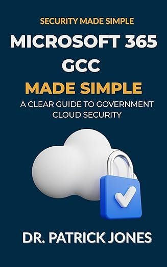 Microsoft 365 GCC Made Simple